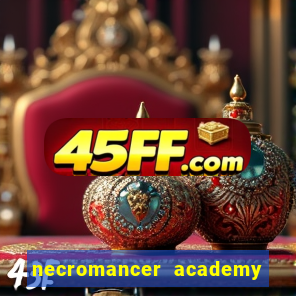 necromancer academy and the genius summoner 98